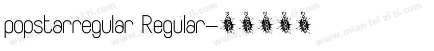 popstarregular Regular字体转换